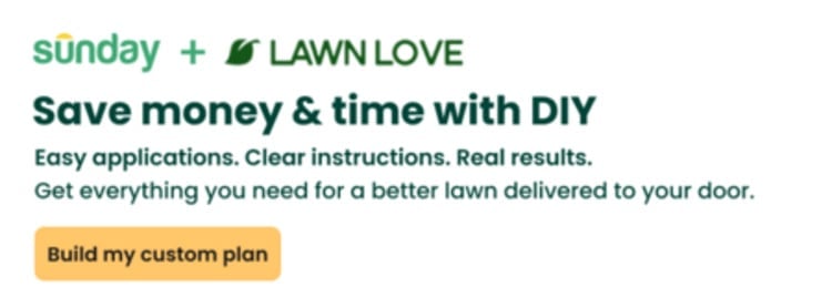 Ad for Sunday lawn care treatments by mail in partnership with Lawn Love